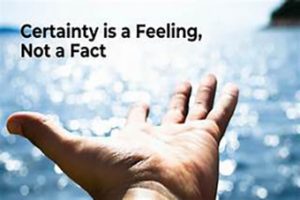 Read more about the article Certainty!
